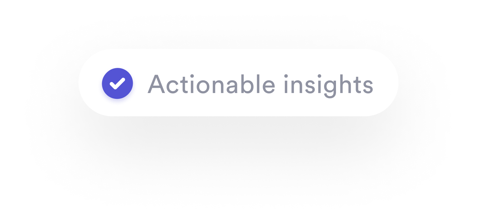 Checkmark actionable insights