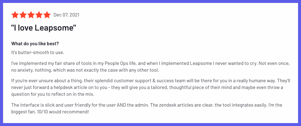 Leapsome user review shared by user on the G2 platform for verified software reviews. The title of this review is: I love Leapsome